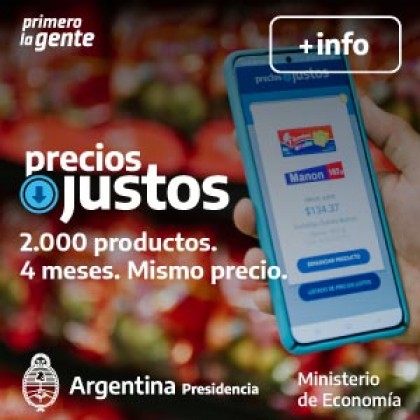 PRESIDENCIA DE NACIÓN - MINISTERIO DE ECONOMIA - PRECIOS JUSTOS