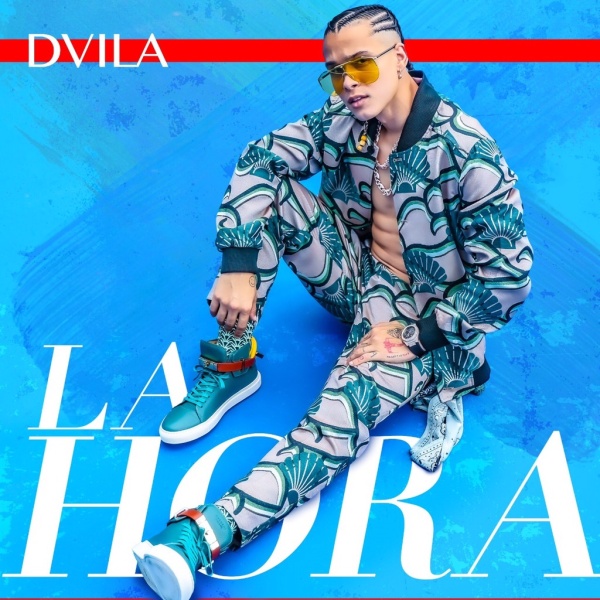 DVILA nos sorprende con su lanzamiento "La Hora"